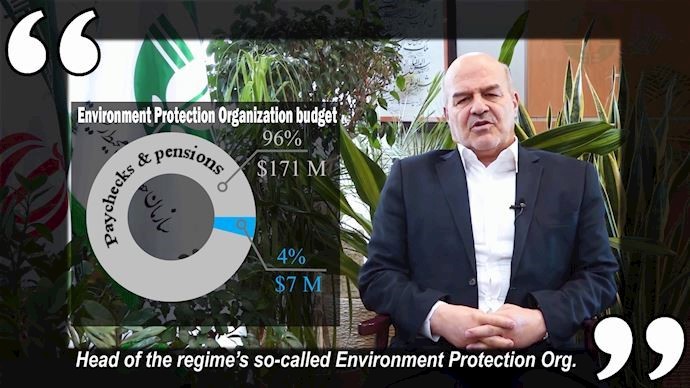 Issa Kalantari, head of the regime’s so-called Environment Protection Organization